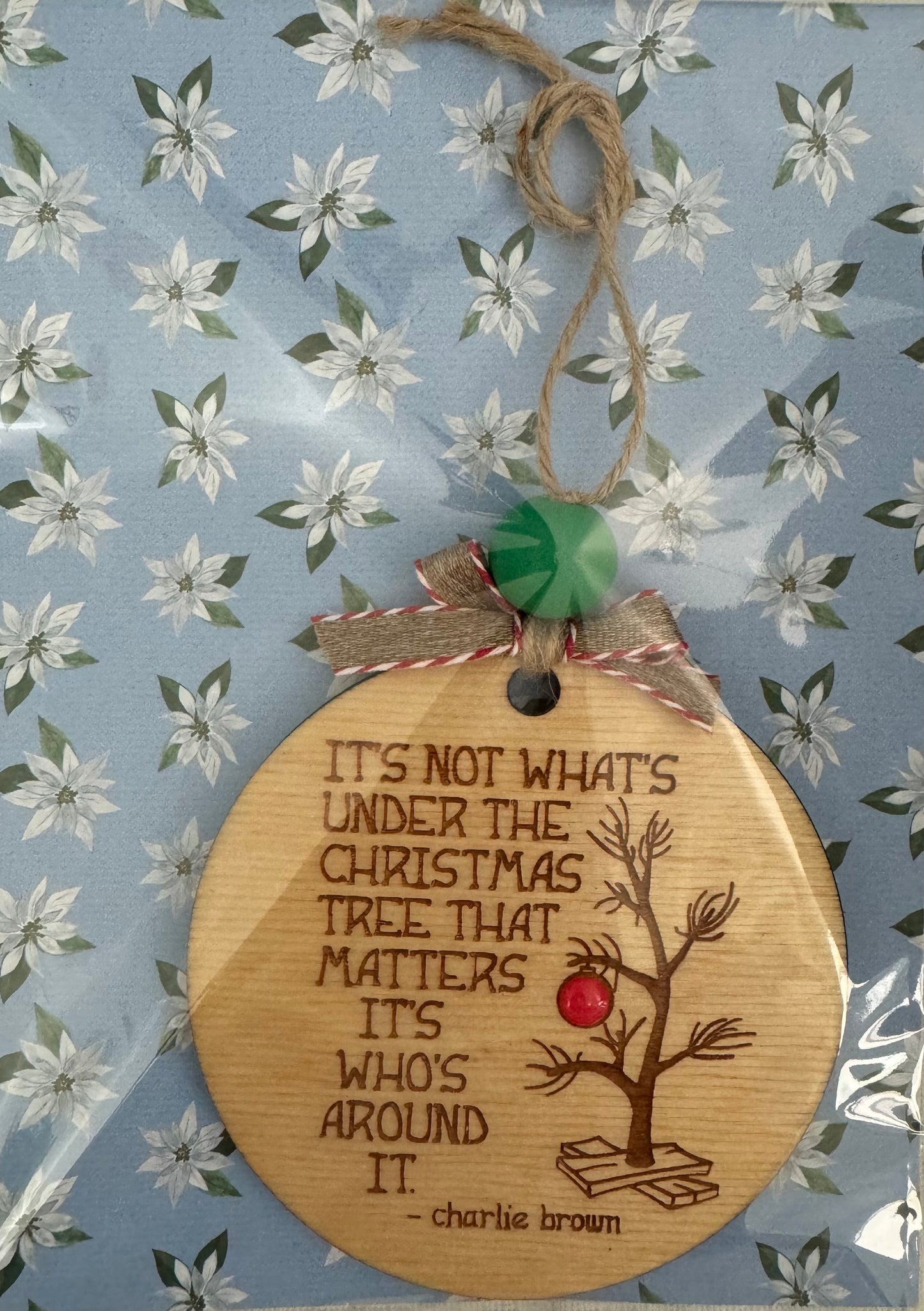 Home Decor/Gift -Ornament -It’s Not What’s Under…